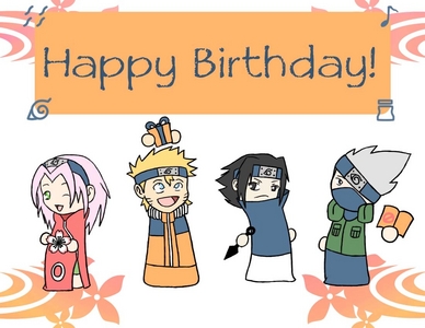 Its Naruto's B-day today BELIEVE IT!!!!  "happy birthday to naruto, happy bithday to naruto, happy birthday to narutooo, happy bithday to you HIP HIP Hoooray!!!!!"