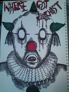  NO NEVER OTHERWISE THE CLOWN WILL KILL あなた IN YOUR SLEEP. LOOK IN HIS EYES!