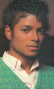  Well since "who is the hottest singer" is in my screen name...I'll go with Michael Jackson!