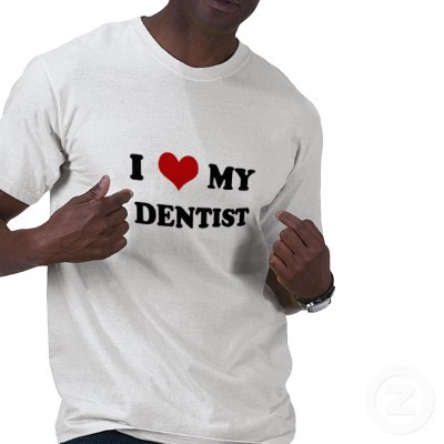  I Cinta my dentist, shes very nice! In face everyone at the dentist office i go to is very nice! I Cinta going there :D