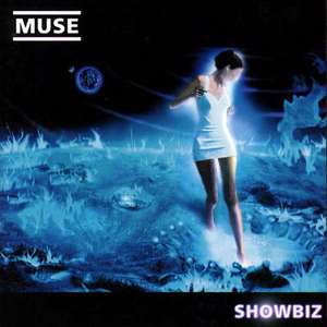Muse - Showbiz ^_^