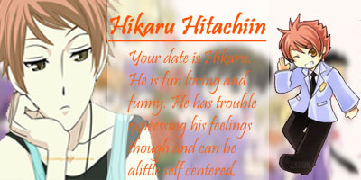  According to the quiz My date would be Hikaru. 