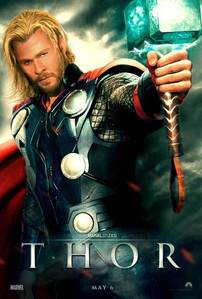 [b]Thor[/b]. I think this is the official movie poster, but I'm not sure.