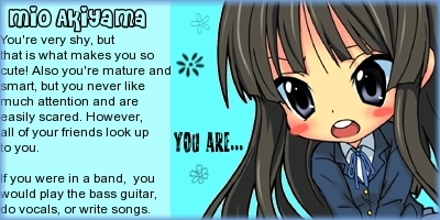 I got Mio
What luck! I really love the Mio! And many people say I'm like her!
\ o /