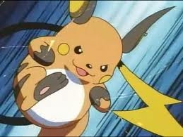  I would have a raichu. It's my favorito! Pokemon.