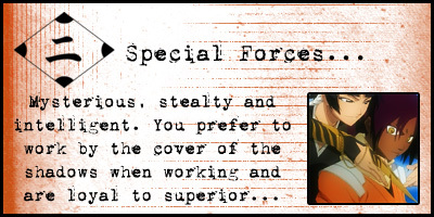 =) Special Forces.