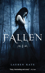 I was thinking of reading Fallen by Lauren Kate, any thoughts?