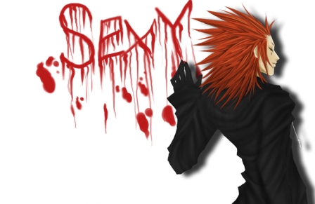  Axel from kingdom hearts he's smexy and he agrees >v<