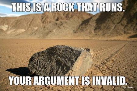  A rock that runs.
