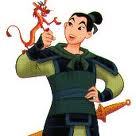  Mulan, She's so funny and tough.