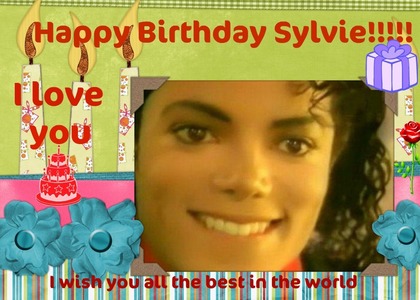  I just want to say "Happy Birthday" to a dear MJ fan!!!