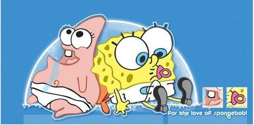  do u like spongepop when he was baby :p lol???