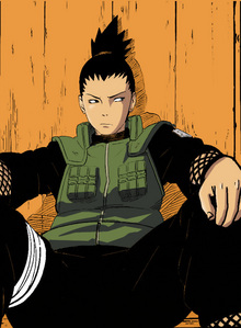  SHIKAMARU!!!! im like a HUGE fangirl when it comes to him. like really HUGE fangirl. i even like his PONYTAIL!!!! he is just so smart and always calm and just so GREAT!Seriously, im like a sasuke fangirl when it comes to him. I 爱情 THE LAZY BASTARD!!!!