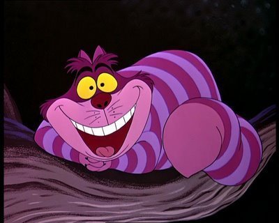  Cheshire Cat, of course!