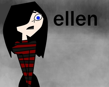  Name:ellen Age:16 Gender:girl (dumb bo XD) Height:same hight as zoey (a.k.a summerjoy11) Fav color:black Fav sport:baseball Bio:killed micael jakson Auditon tape:ellen:hi im ellen and this my (duncan walks in)ellen:get out of here u fatass duncan:hey dont call me fat u fuckin jew dad:hey duncan did u just say the f word? duncan:jew? ellen:no hes talking about fuck u cant say fuck out accueil u fuckin fatass! dad:ellen duncan:why the fuck not dad:duncan! trent:dude u just say fuck again dad:trent! harload:fuck! dad:harload duncan:whatz the big deal it doesnt hurt anybody fuck fuck fuck dad:how about u be ground for 2 weeks duncan:how about u suck my balls! ellen:EVERYONE GET THE FUCK OUT OF MY ROOM! trent:she a dit fuck again elen:THATS IT (beast up trent) Pic: