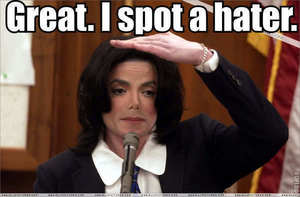 MJ- Spots Another hater!!!