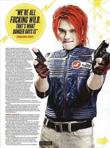 Gerard Way (He's the lead singer of My Chemical Romance and he's Patrick and Dani's friend