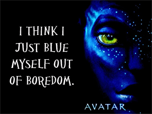 [b]Day 14 - A movie that disappointed you the most[/b]

Movie:  Avatar
Starring:  Michelle Rodrigu