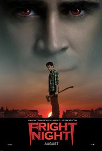 Day 15 - A movie that you want to see

[b]Fright Night[/b], because it's a horror movie and I have to