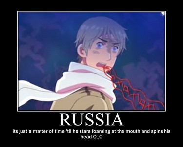 While I started to like Russia in the second season, he totally creep me out in the first season