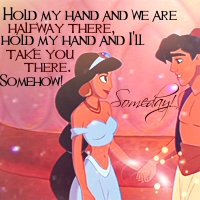  Mine^^ "Hold my hand and we are halfway there,hold my hand and I'll take bạn there.Somehow!Someday!"