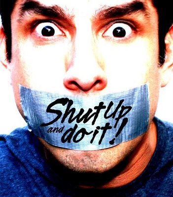  shut up and do it लोल