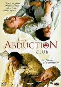  What फिल्में would आप suggest to someone who enjoyed watching "The Abduction Club"?