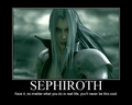 Sephiroth Motivational Posters - sephiroth fan art