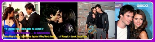  Damon & Elena / Ian & Nina Collage!!! <3