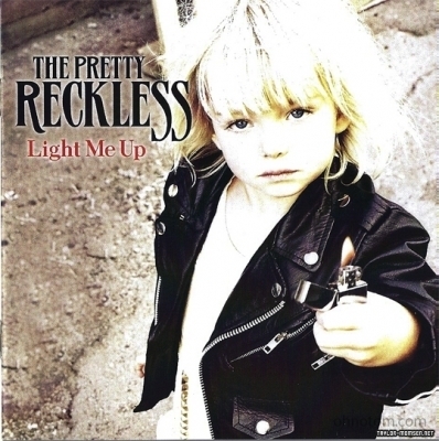  The Pretty Reckless > 'Light Me Up' (Booklet Scans)