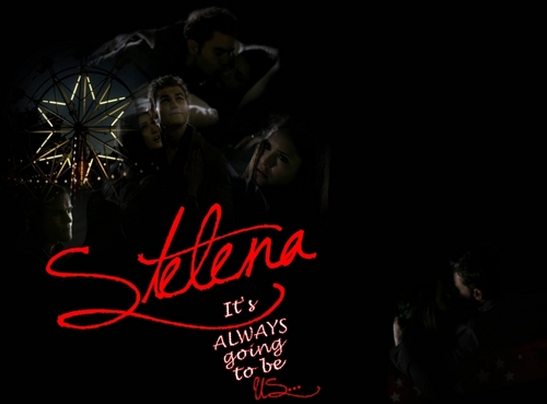  Stelena-Always us <3