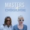  Masters of Disguise