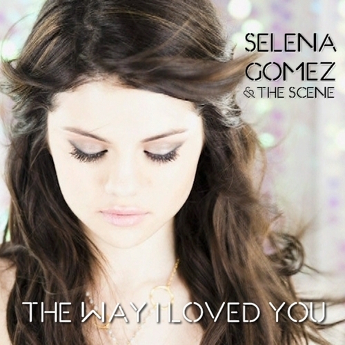 The Way I Loved You [FanMade Single Cover]