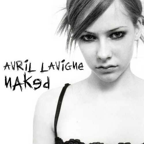  Avril Lavigne - Naked [My FanMade Single Cover]