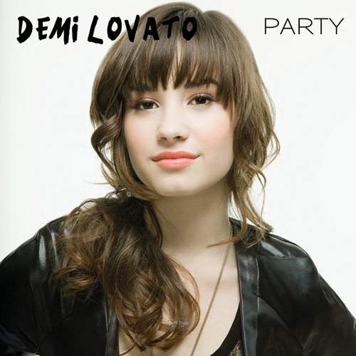 Demi Lovato - Party [My FanMade Single Cover]