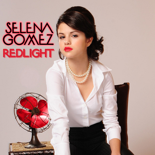  Selena Gomez - Redlight [My FanMade Single Cover]