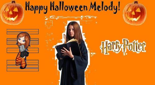  Happy Halloween Melody!