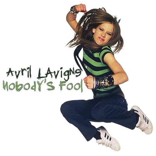  Avril Lavigne - Nobody's Fool [My FanMade Single Covers Contest]