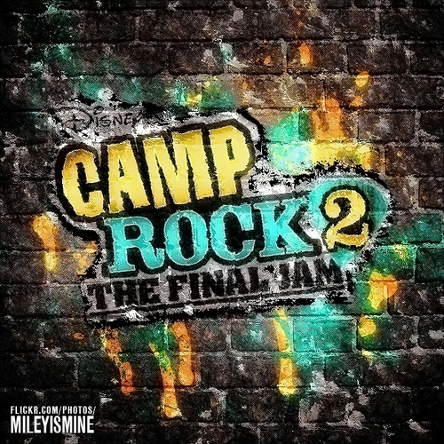Camp Rock 2: The Final Jam [FanMade Album Cover]