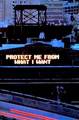 Protect Me... By: Jenny Holzer - personality-test photo
