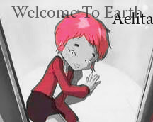  Welcome To Earth - Aelita
