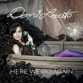 Here We Go Again [FanMade Single Cover] - demi-lovato fan art