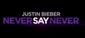 NEVER...SAY...NEVER !!!<3<3<3 - justin-bieber photo