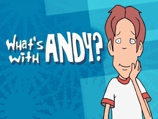 What's with Andy