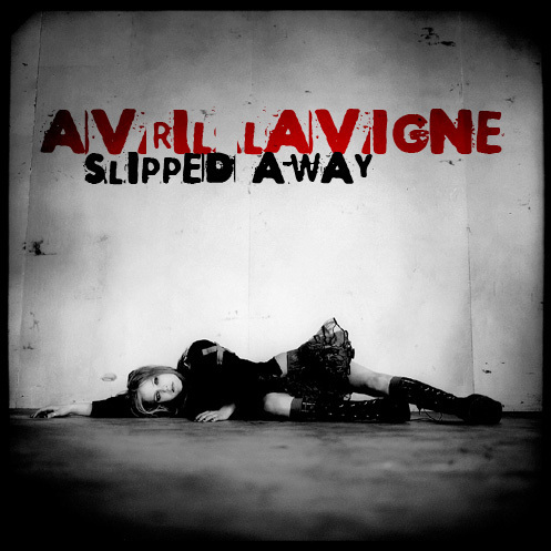 Avril Lavigne - Slipped Away [My FanMade Single Cover]