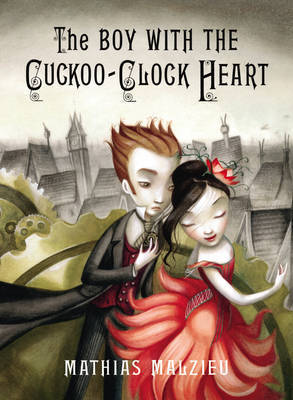The Boy With The Cuckoo-Clock Heart (cover of book)