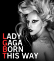 LG - Born This Way - lady-gaga fan art