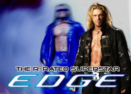 Edge "Rated R Superstar"