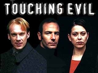  Touching Evil