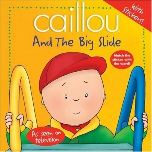  Caillou and the Big Slide